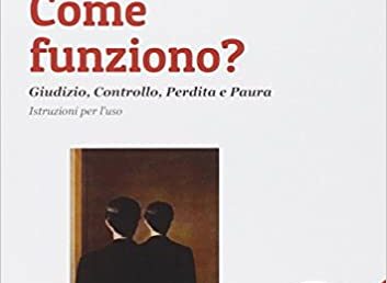 Come Funziono? – recensione di Paola Ancarani