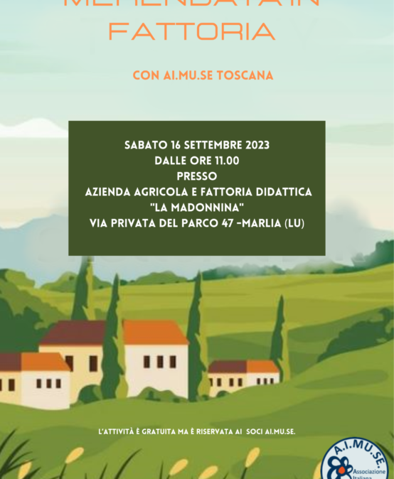 16 settembre 2023 – Merendata in fattoria! -Toscana